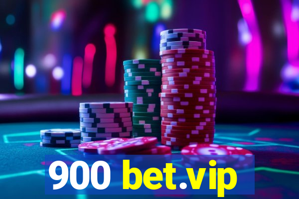 900 bet.vip